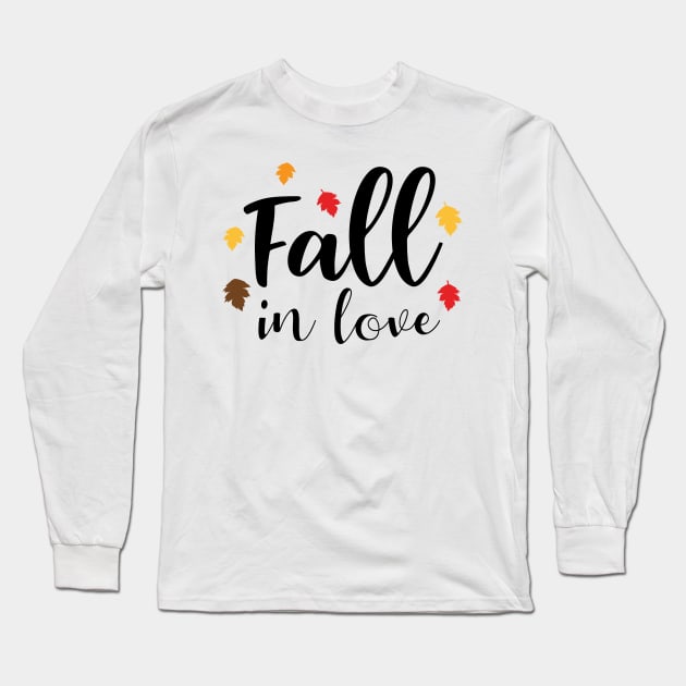 Fall In Love Long Sleeve T-Shirt by Trapezio